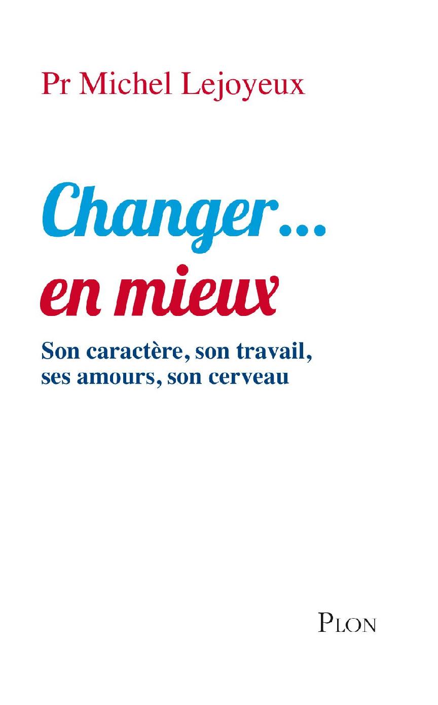 Changer... en mieux