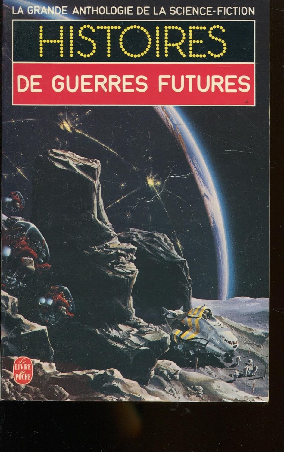 Histoires de guerres futures