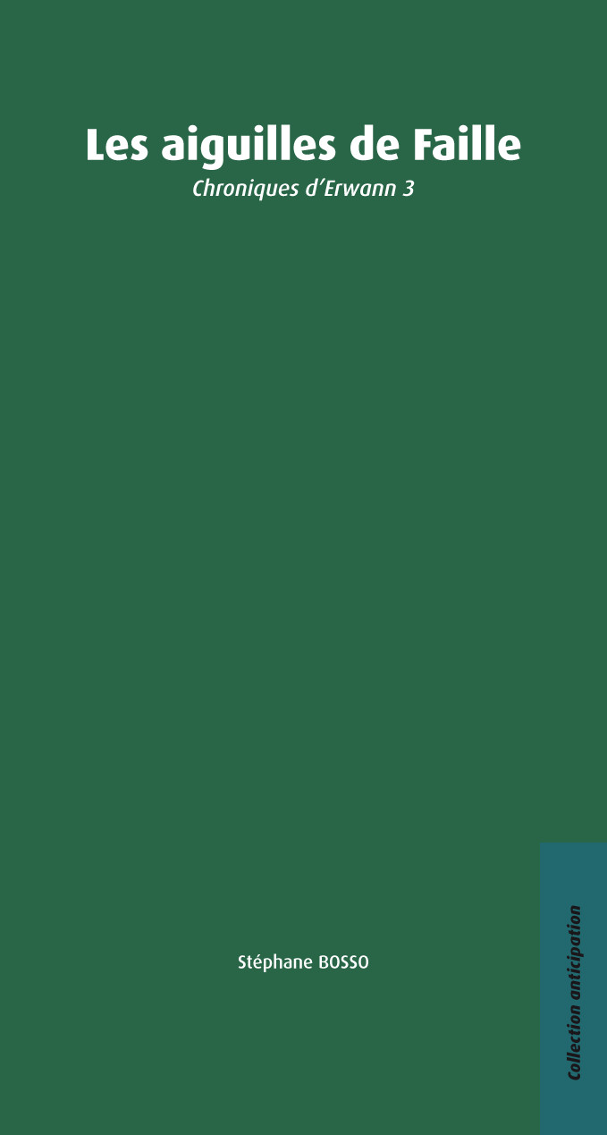 Les aiguilles de Faille - CE#3