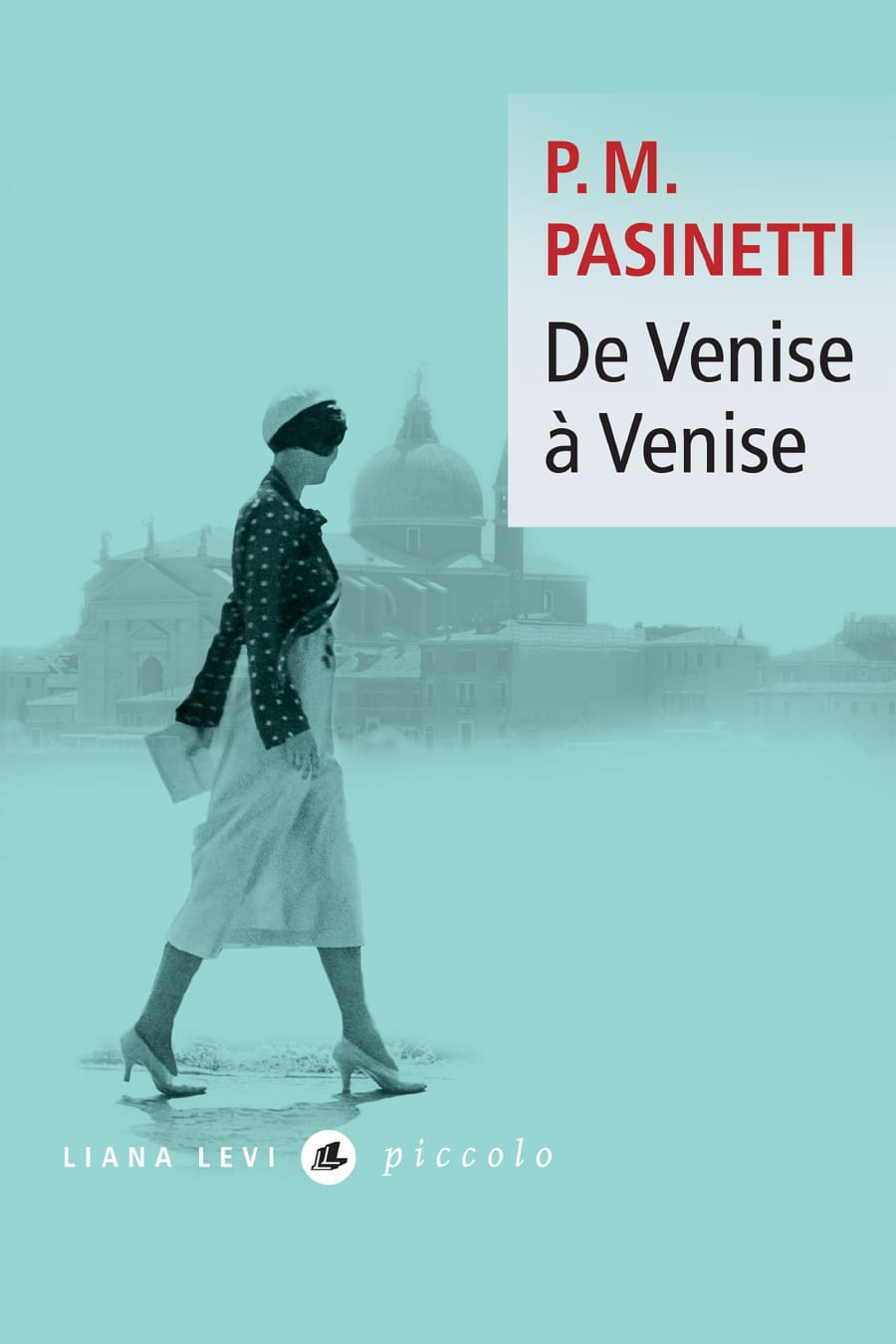 De Venise à Venise