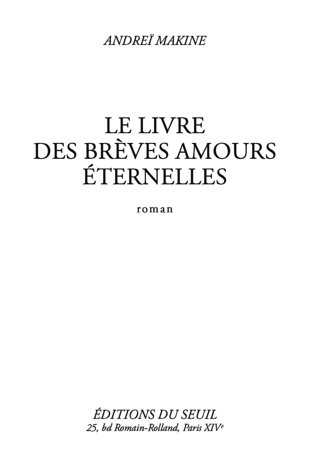 Le Livre des brèves amours éternelles