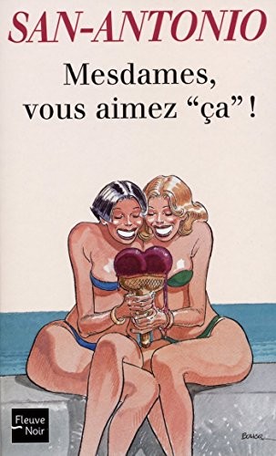 Mesdames, vous aimez "ça"