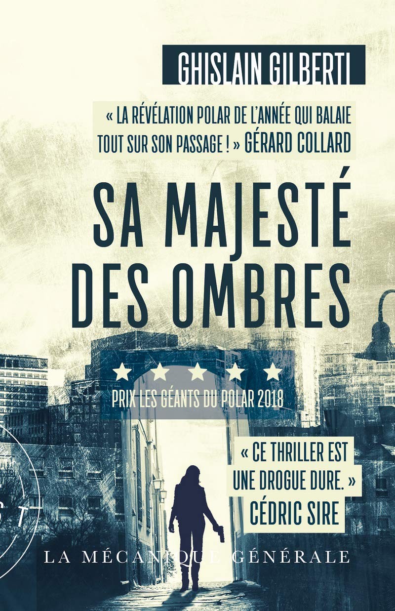 Sa Majesté des Ombres
