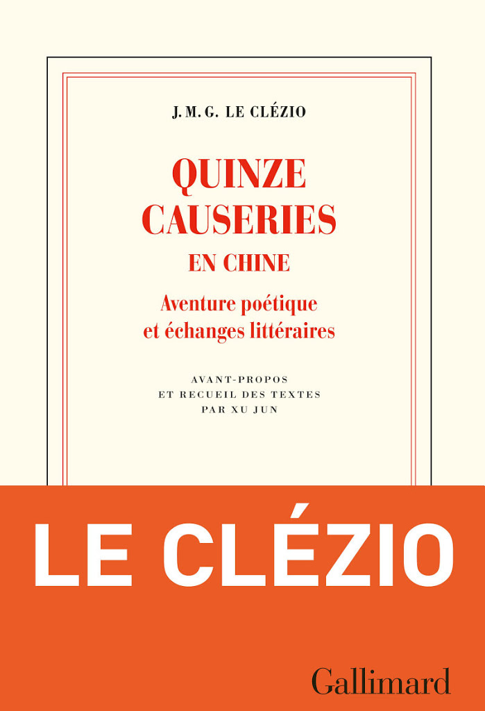 Quinze causeries en Chine. Aventure poétique et échanges littéraires