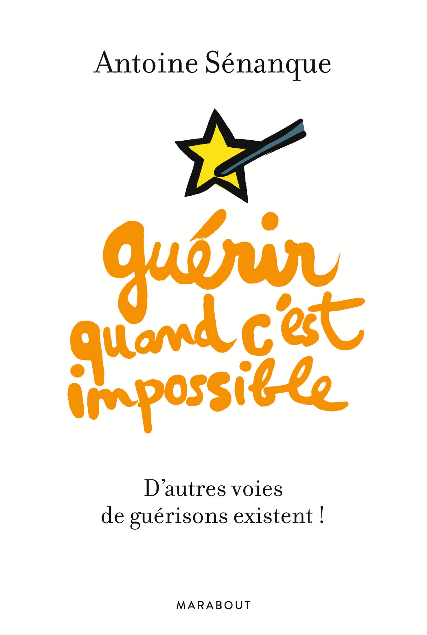 Guérir quand c'est impossible