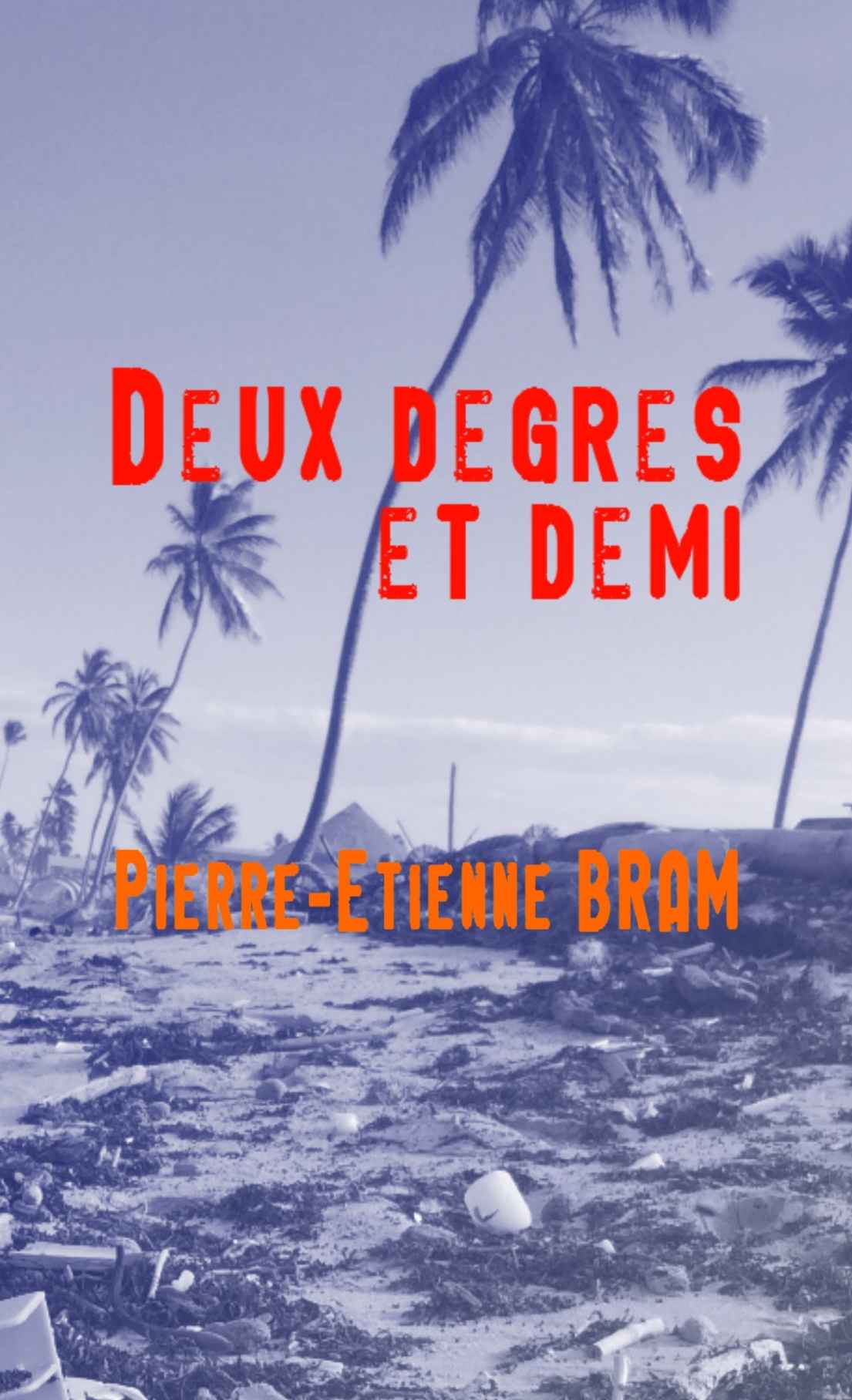 Deux degrés et demi