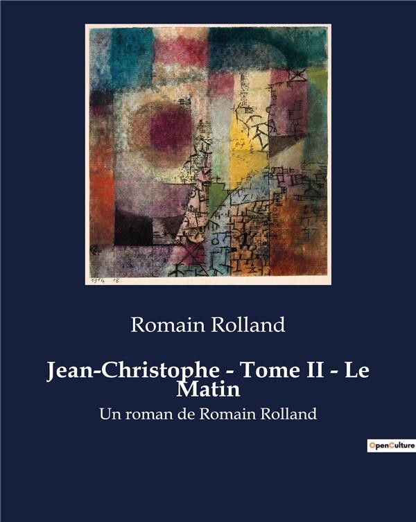 Jean-Christophe 02 : Le Matin