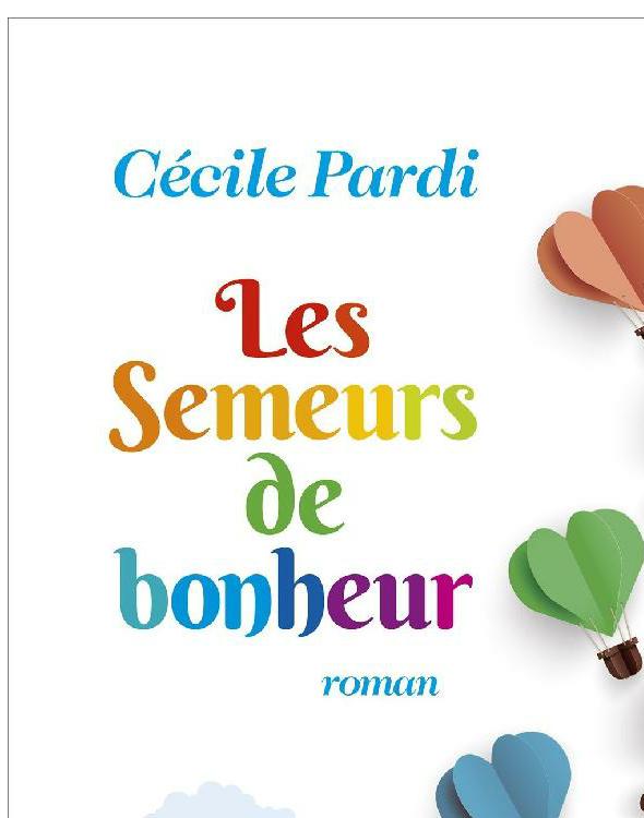 Les Semeurs de bonheur