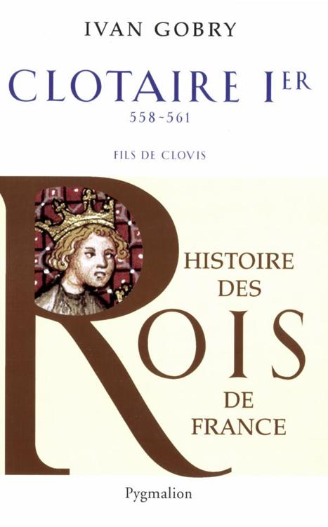 Clotaire Ier  558-561