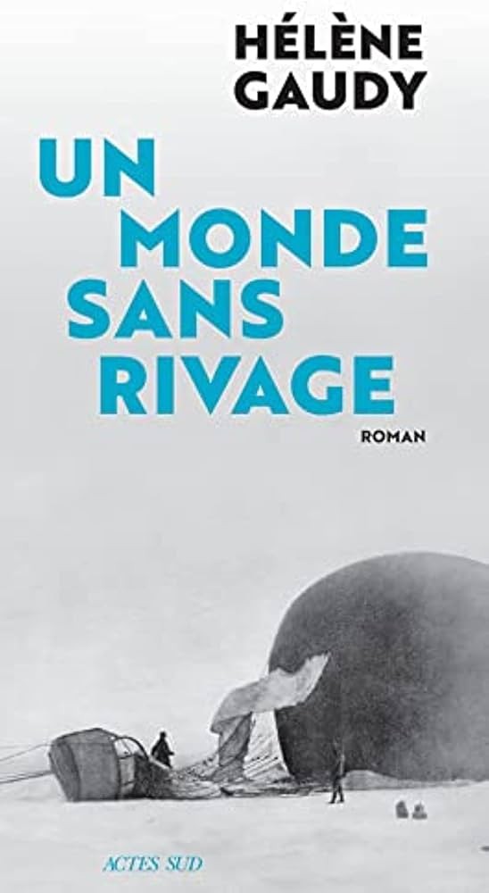 Un monde sans rivage