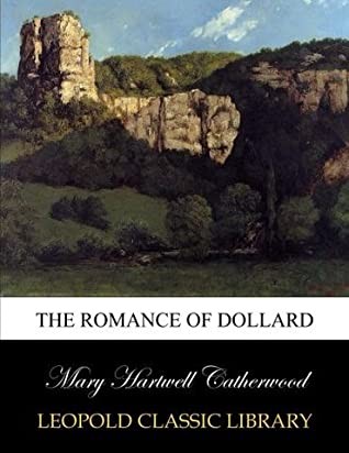 The Romance of Dollard