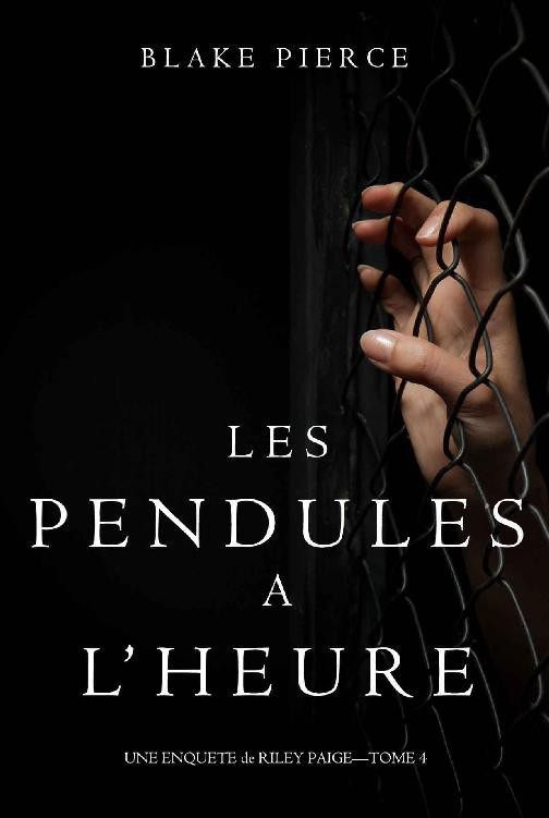Les Pendules à l’heure
