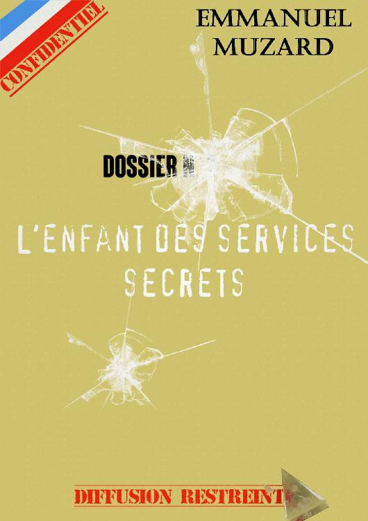 L'enfant des services secrets