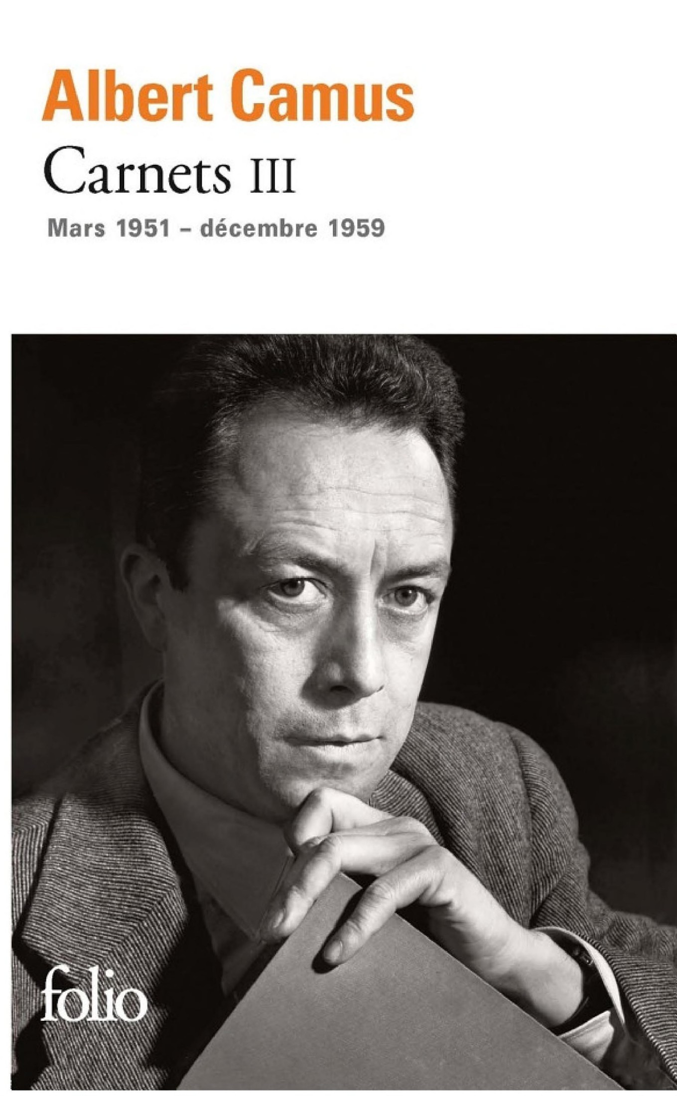 Carnets (Tome 3) - mars 1951 - décembre 1959