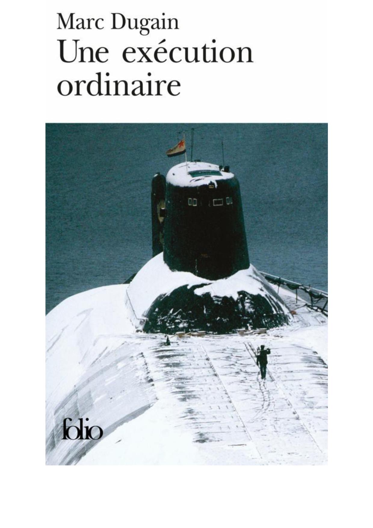 Une exécution ordinaire