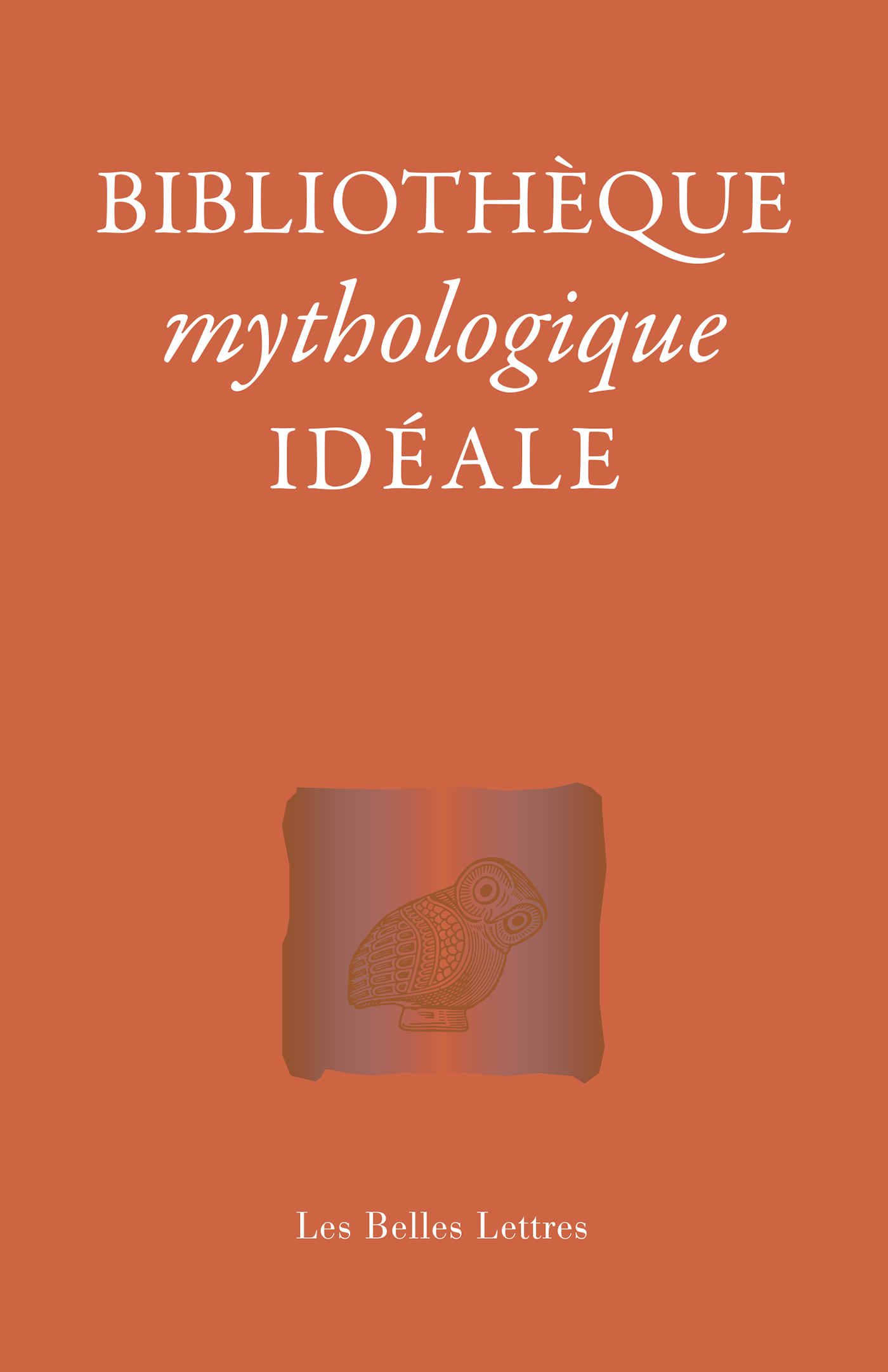 Bibliothèque mythologique idéale