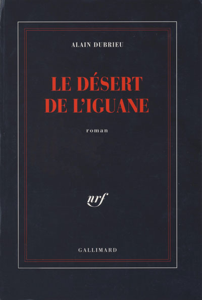 Le désert de l'Iguane