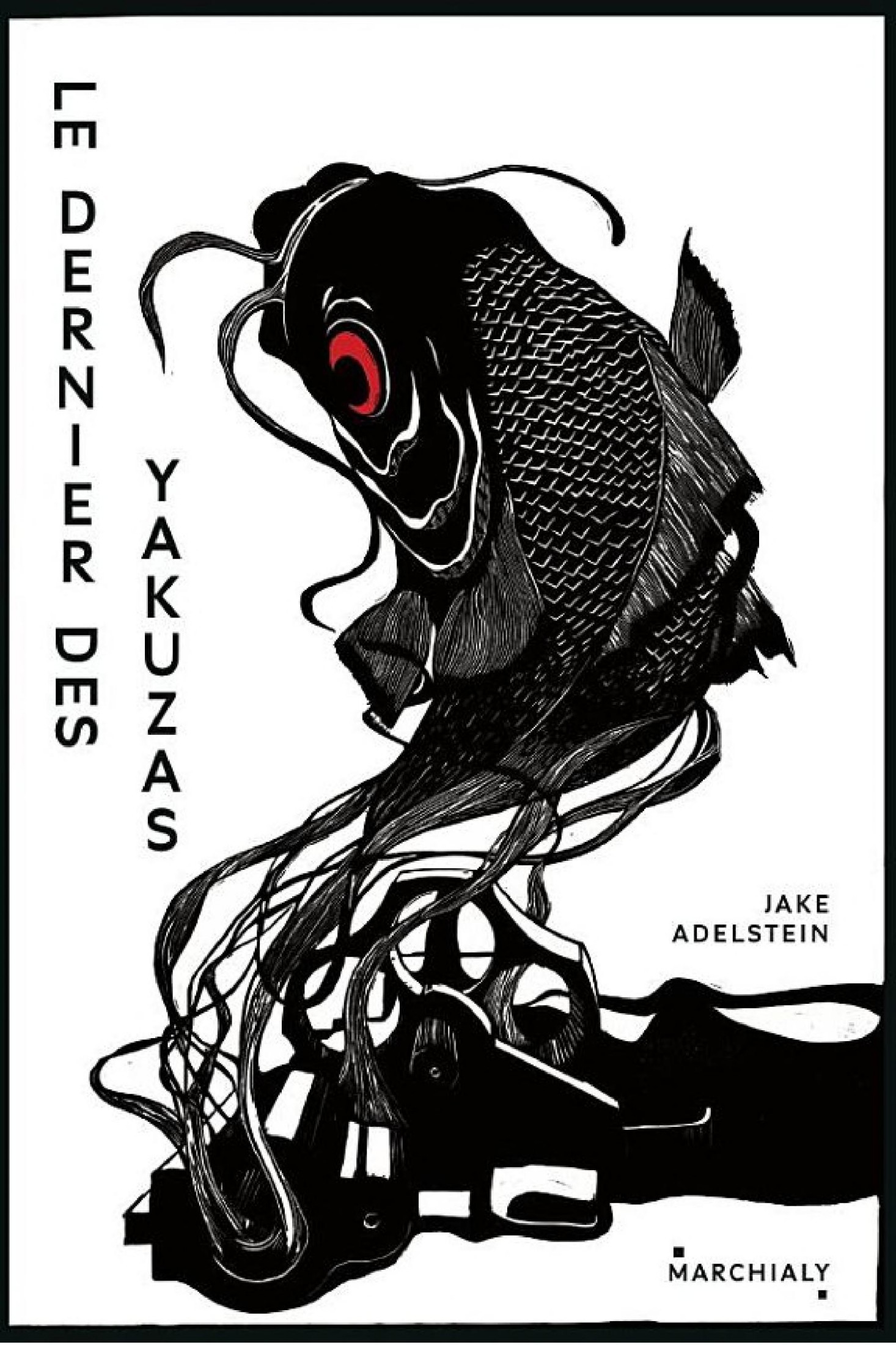 Le Dernier des yakuzas: Splendeur et décadence d'un hors-la-loi au pays du Soleil-Levant