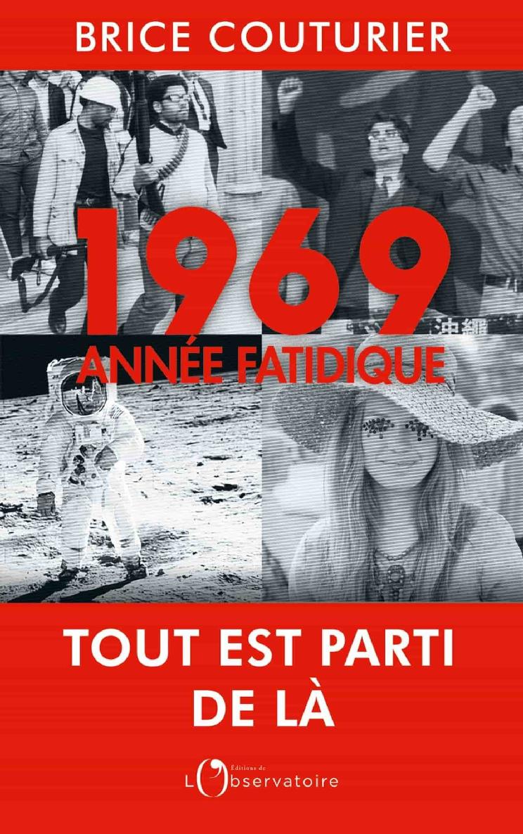 1969 - année fatidique