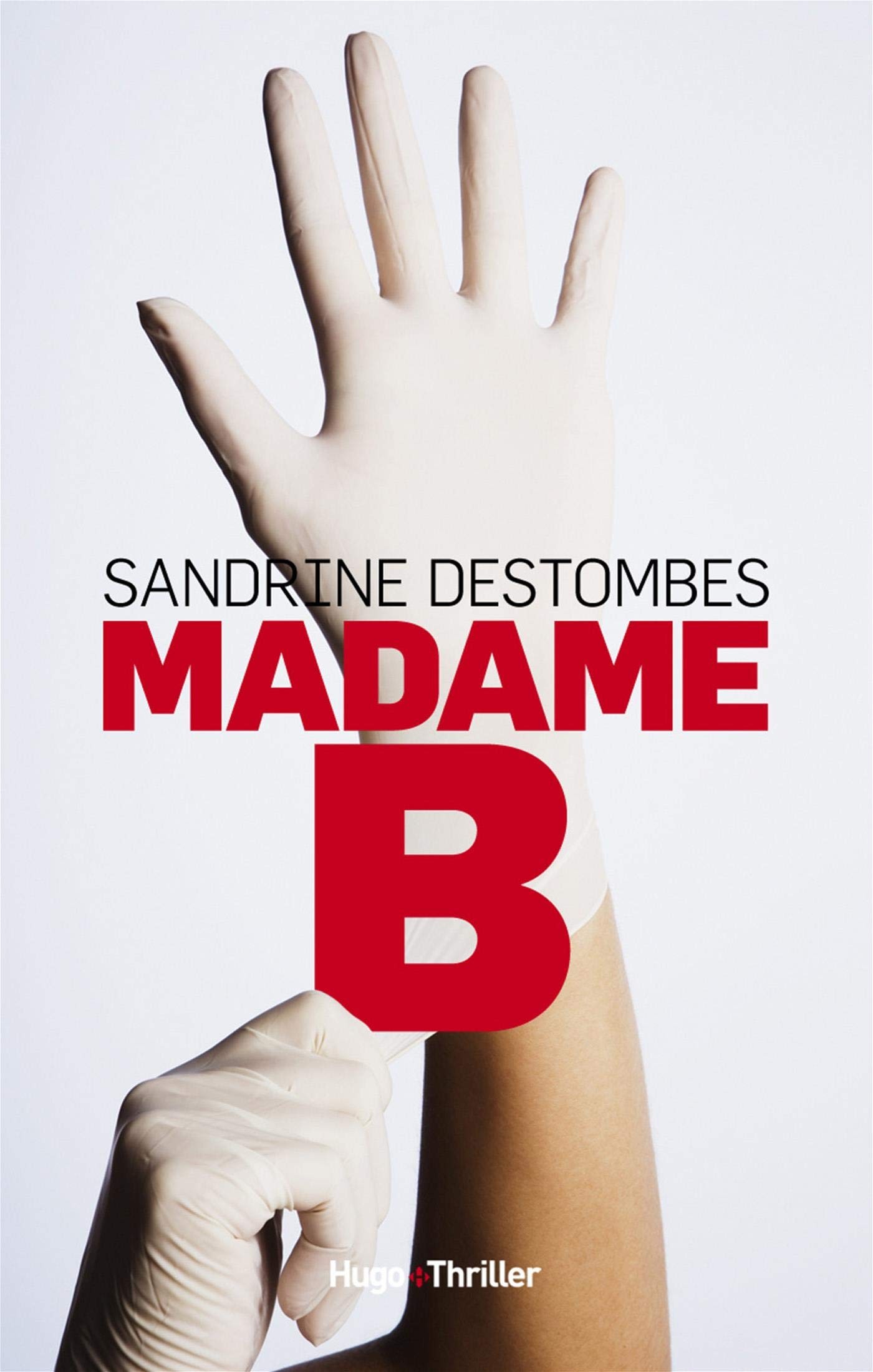 Madame B