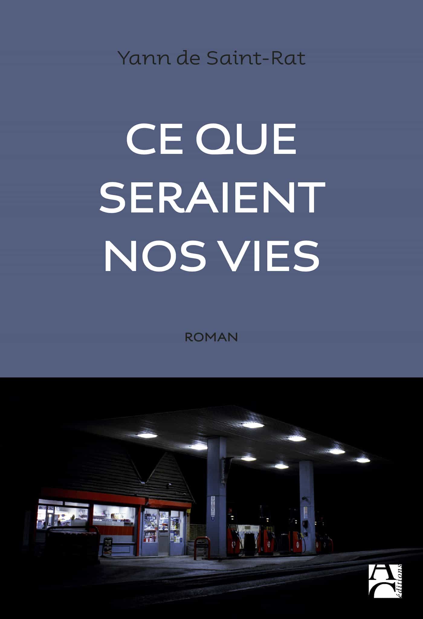 Ce que seraient nos vies