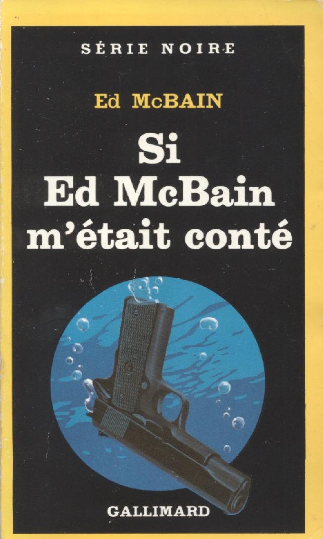 Si Ed McBain m'était conté