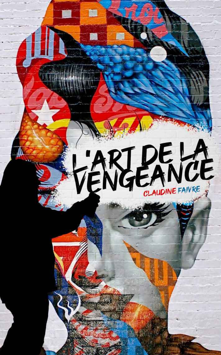 L'Art de la vengeance