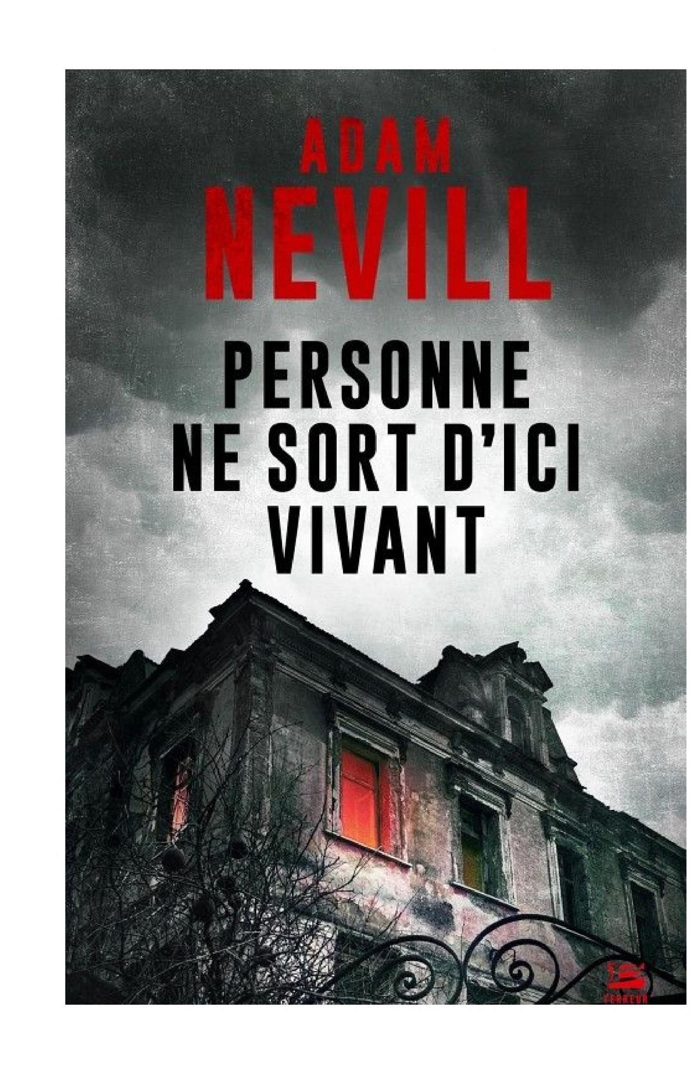 Personne ne sort d'ici vivant