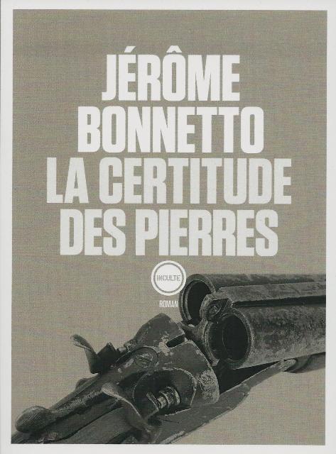 La certitude des pierres