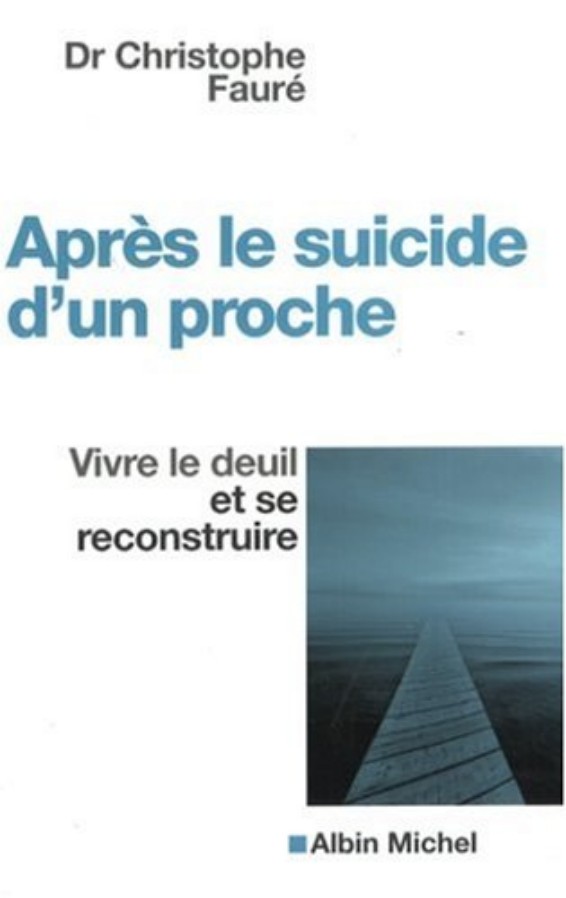 Après le suicide d'un proche