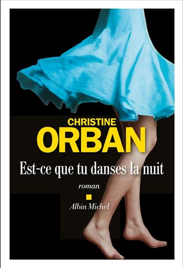 Est-ce que tu danses la nuit...