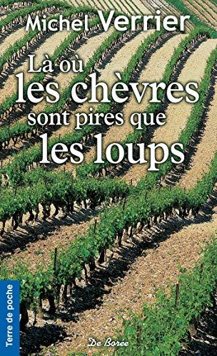 Là où les chèvres sont pires que les loups