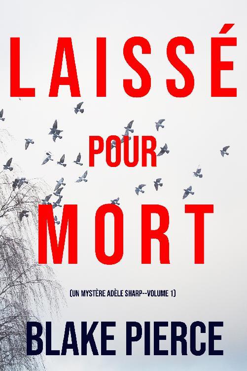 Laissé pour mort