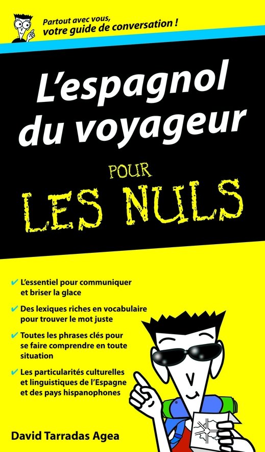 L'Espagnol du voyageur - Guide de conversation Pour les Nuls