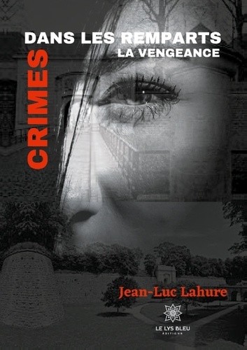 Crimes dans les remparts: La vengeance