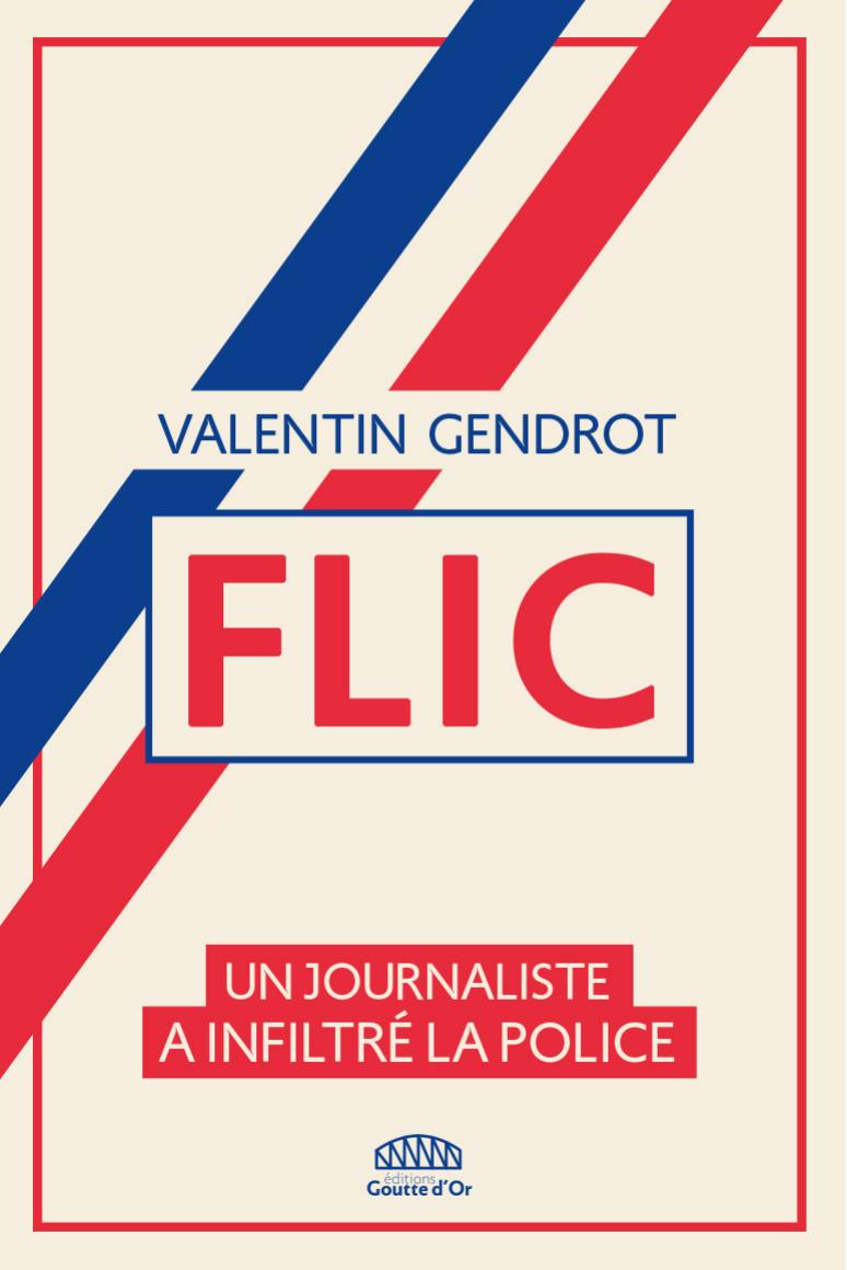 Flic: Un journaliste a infiltré la police
