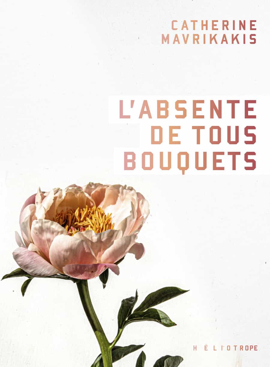 L'absente de tous bouquets