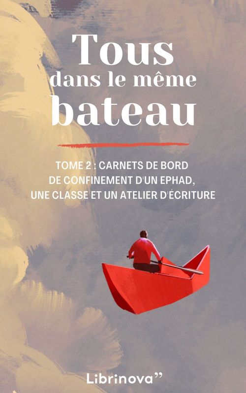 Tous dans le même bateau - Tome 2
