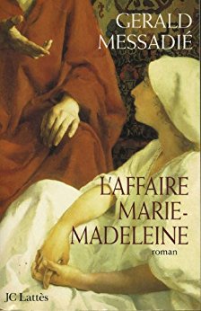 L'affaire Marie-Madeleine