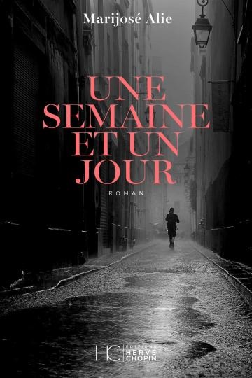 Une semaine et un jour