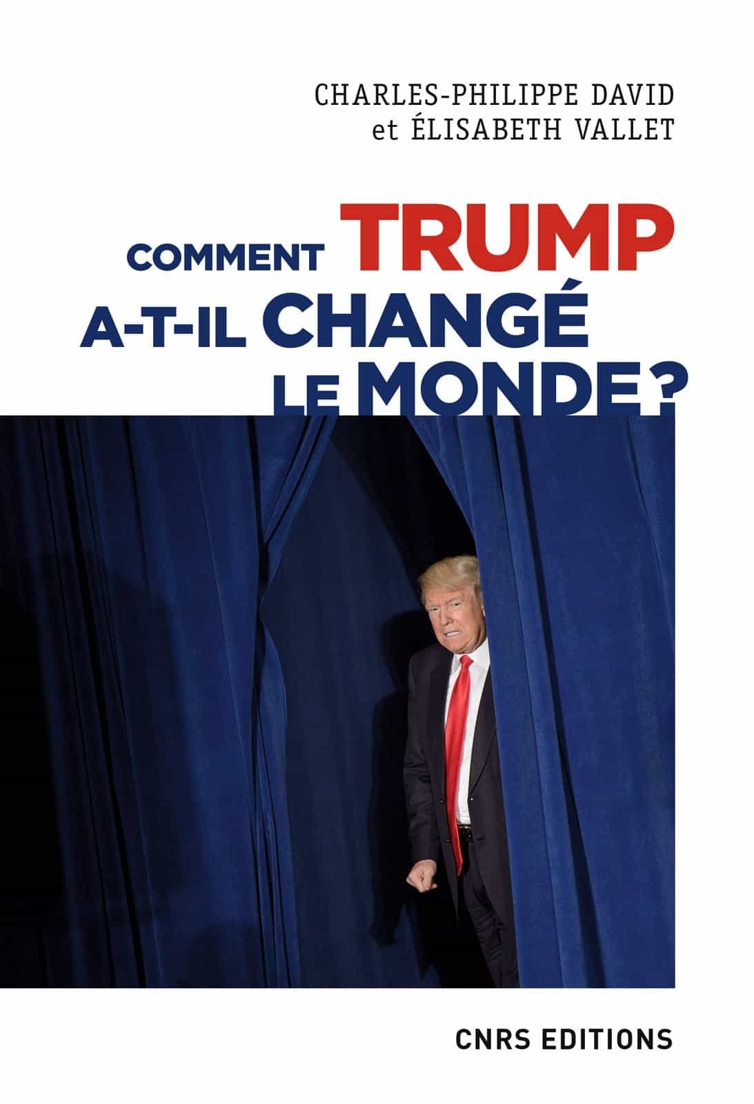 Comment Trump a-t-il changé le monde ?