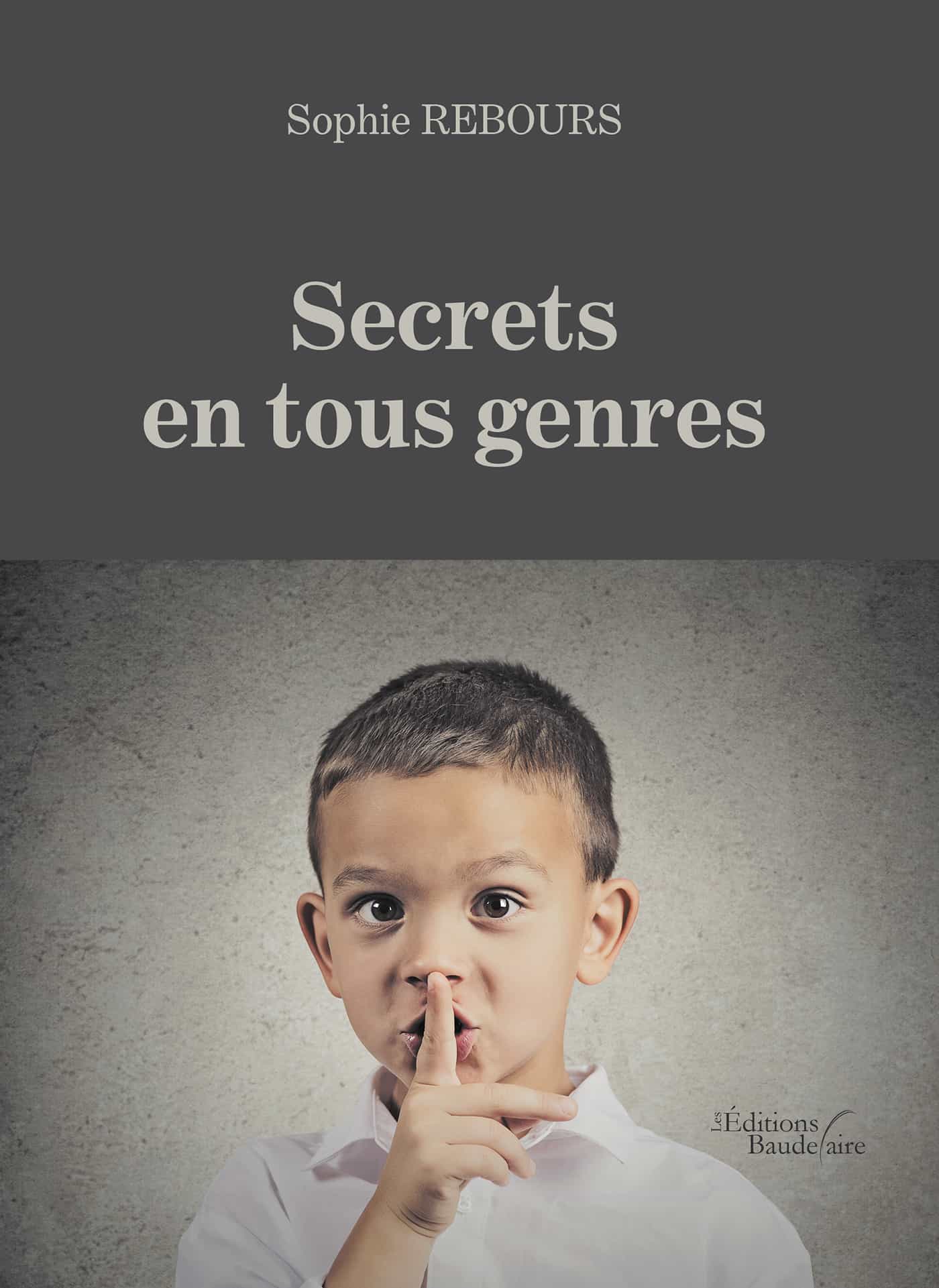 Secrets en tous genres
