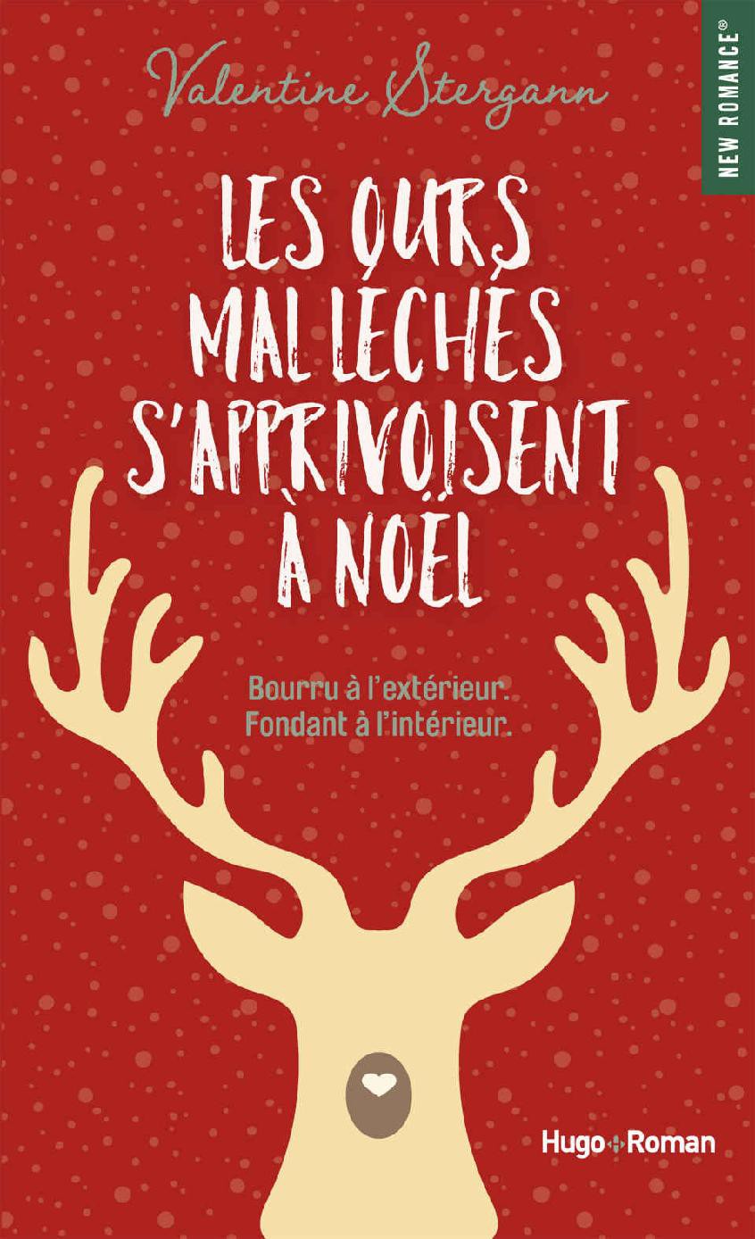 Les Ours mal léchés s'apprivoisent à Noël