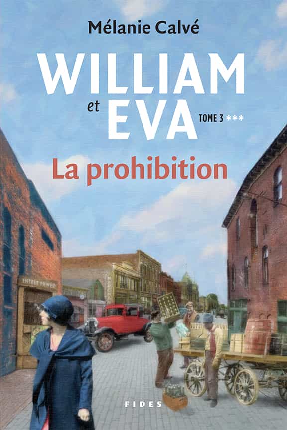 William et Eva - La prohibition - T3