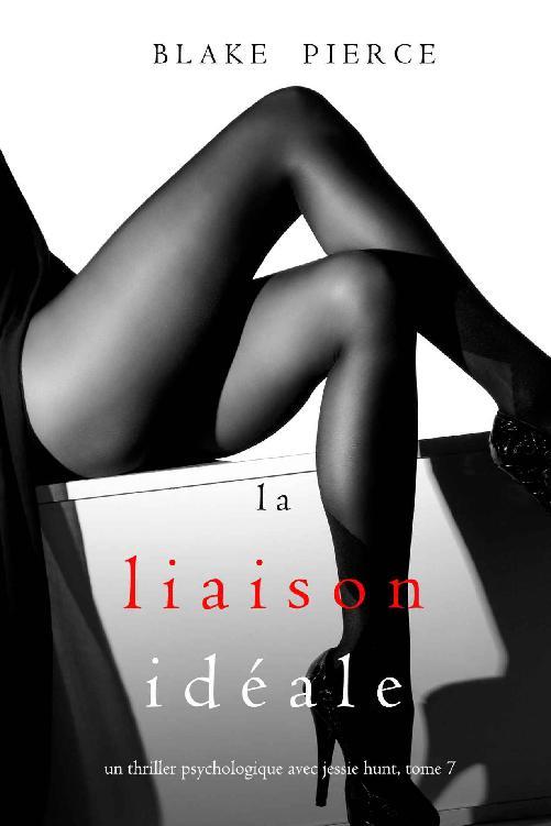 La Liaison Idéale