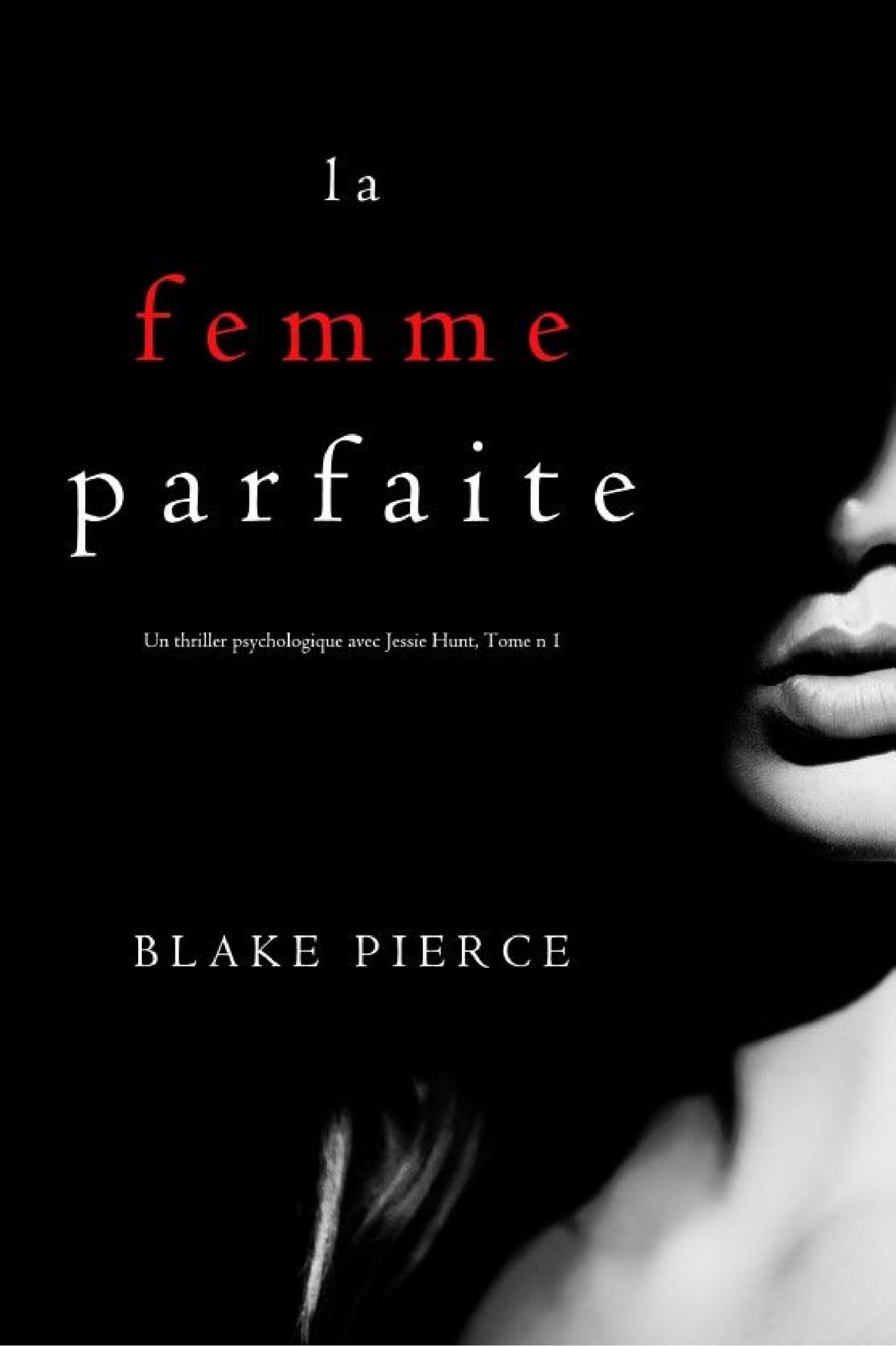 La Femme Parfaite