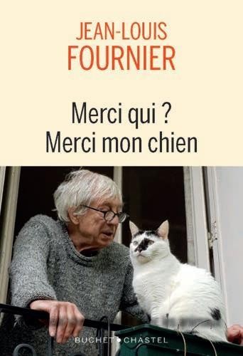 Merci qui ? Merci mon chien: Tendre savoir vivre avec les animaux