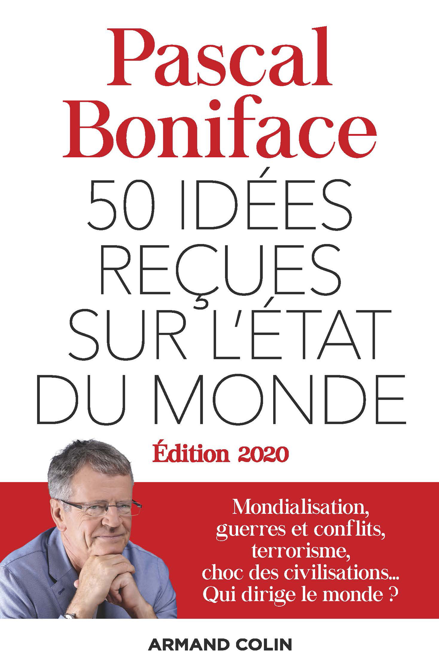 50 idées reçues sur l'état du monde - Édition 2020