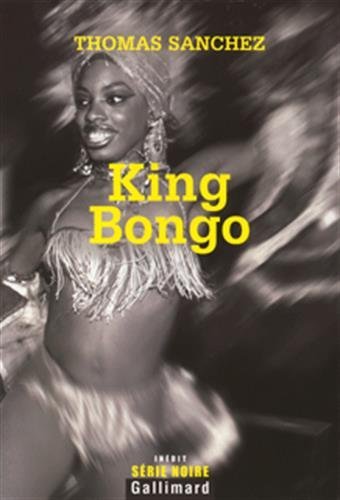 King Bongo: A Novel of Havana