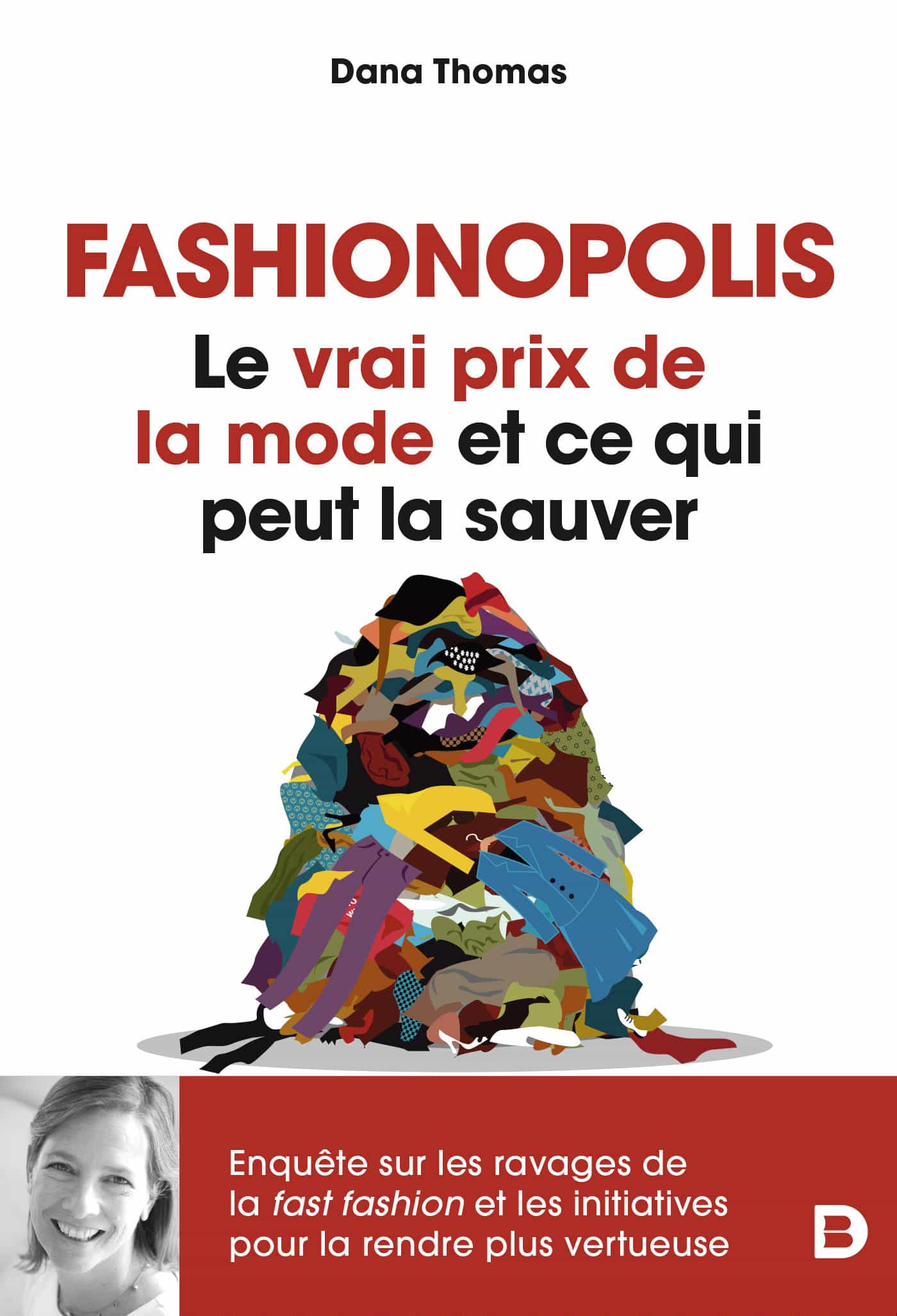 Fashionopolis: Le vrai prix de la mode et ce qui peut la sauver